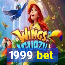 1999 bet